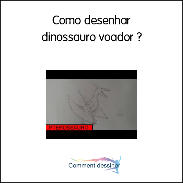 Como desenhar dinossauro voador